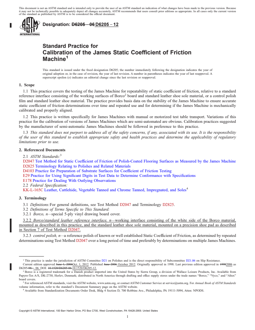 REDLINE ASTM D6205-12 - Standard Practice for  Calibration of the James Static Coefficient of Friction Machine