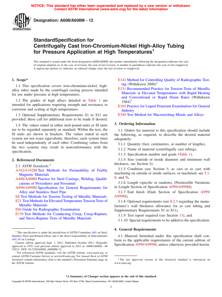 ASTM A608/A608M-12 - Standard Specification for Centrifugally Cast Iron-Chromium-Nickel High-Alloy Tubing for Pressure Application at High Temperatures