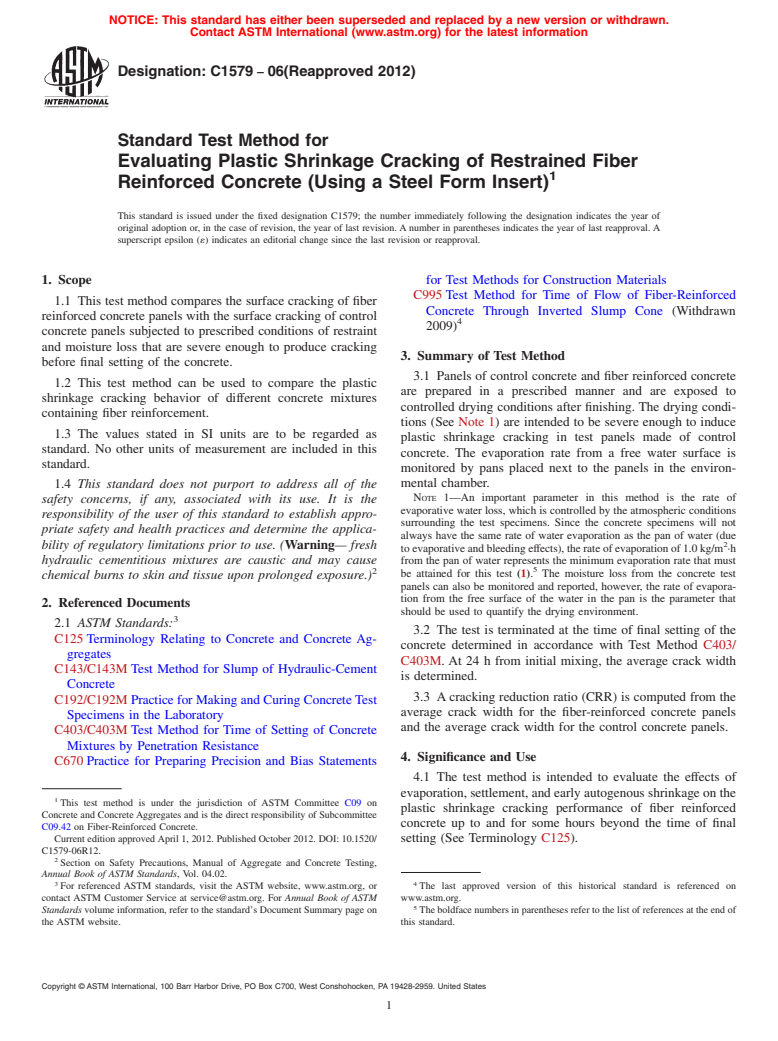 ASTM C1579-06(2012) - Standard Test Method for  Evaluating Plastic Shrinkage Cracking of Restrained Fiber Reinforced  Concrete (Using a Steel Form Insert)