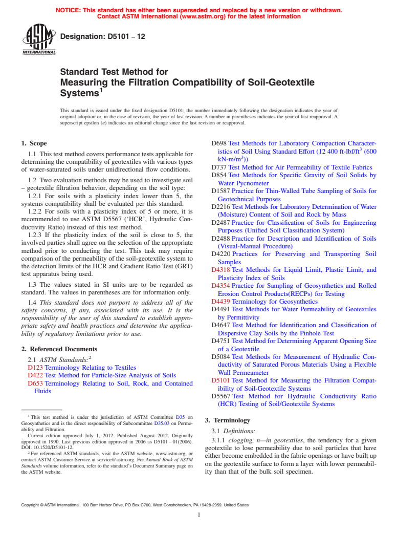 ASTM D5101-12 - Standard Test Method for Measuring the Filtration Compatibility of Soil-Geotextile Systems