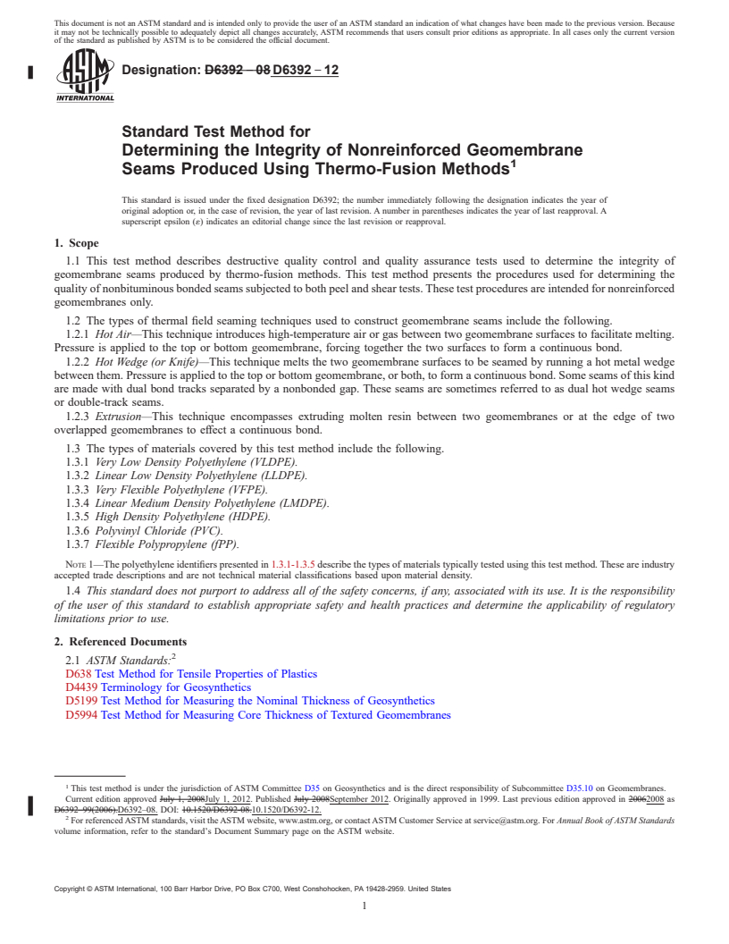 REDLINE ASTM D6392-12 - Standard Test Method for  Determining the Integrity of Nonreinforced Geomembrane Seams   Produced   Using Thermo-Fusion Methods