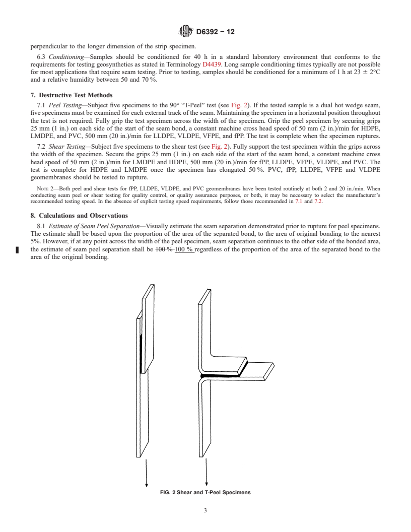 REDLINE ASTM D6392-12 - Standard Test Method for  Determining the Integrity of Nonreinforced Geomembrane Seams   Produced   Using Thermo-Fusion Methods