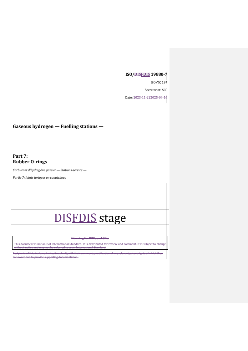 REDLINE ISO/FDIS 19880-7 - Gaseous hydrogen — Fuelling stations — Part 7: Rubber O-rings
Released:17. 04. 2025
