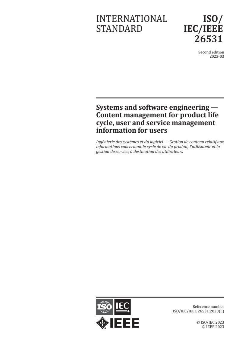 ISO/IEC/IEEE 26531:2023 - Systems and software engineering — Content management for product life cycle, user and service management information for users
Released:30. 03. 2023