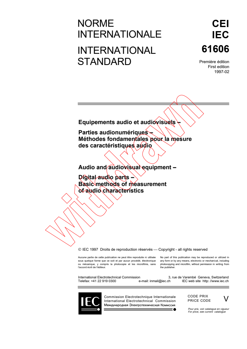 IEC 61606:1997 - Audio and audiovisual equipment - Digital audio parts - Basic methods of measurement of audio characteristics
Released:2/28/1997
Isbn:2831836972