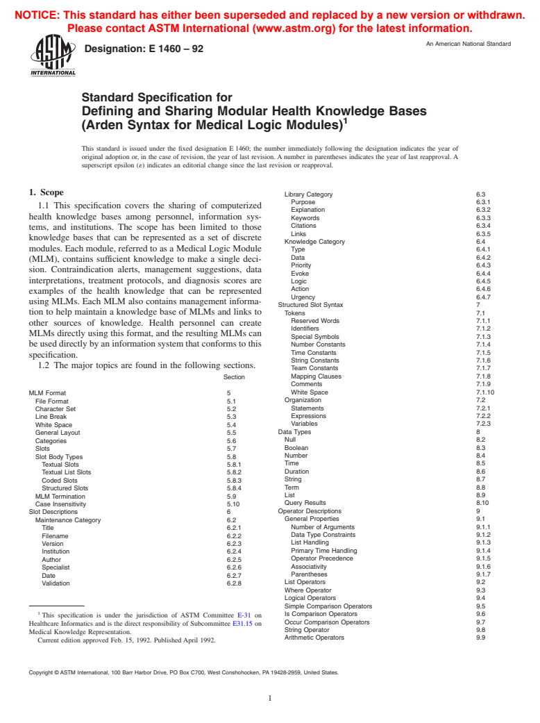 ASTM E1460-92 - Specification for Defining and Sharing Modular Health Knowledge Bases Arden Syntax for Medical Logic Modules (Withdrawn 1999)