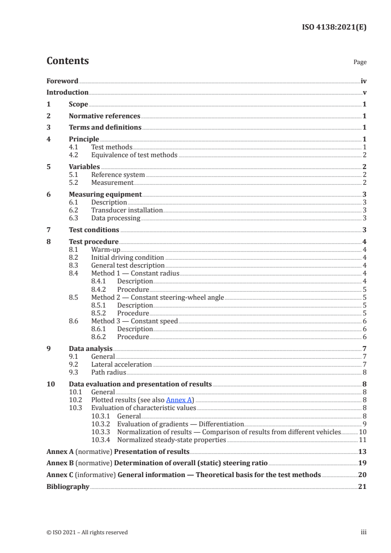 ISO 4138:2021 - Passenger cars — Steady-state circular driving behaviour — Open-loop test methods
Released:9/20/2021