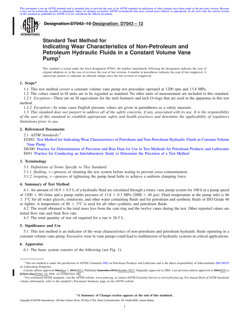 REDLINE ASTM D7043-12 - Standard Test Method for Indicating Wear Characteristics of Non-Petroleum and Petroleum Hydraulic Fluids in a Constant Volume Vane Pump