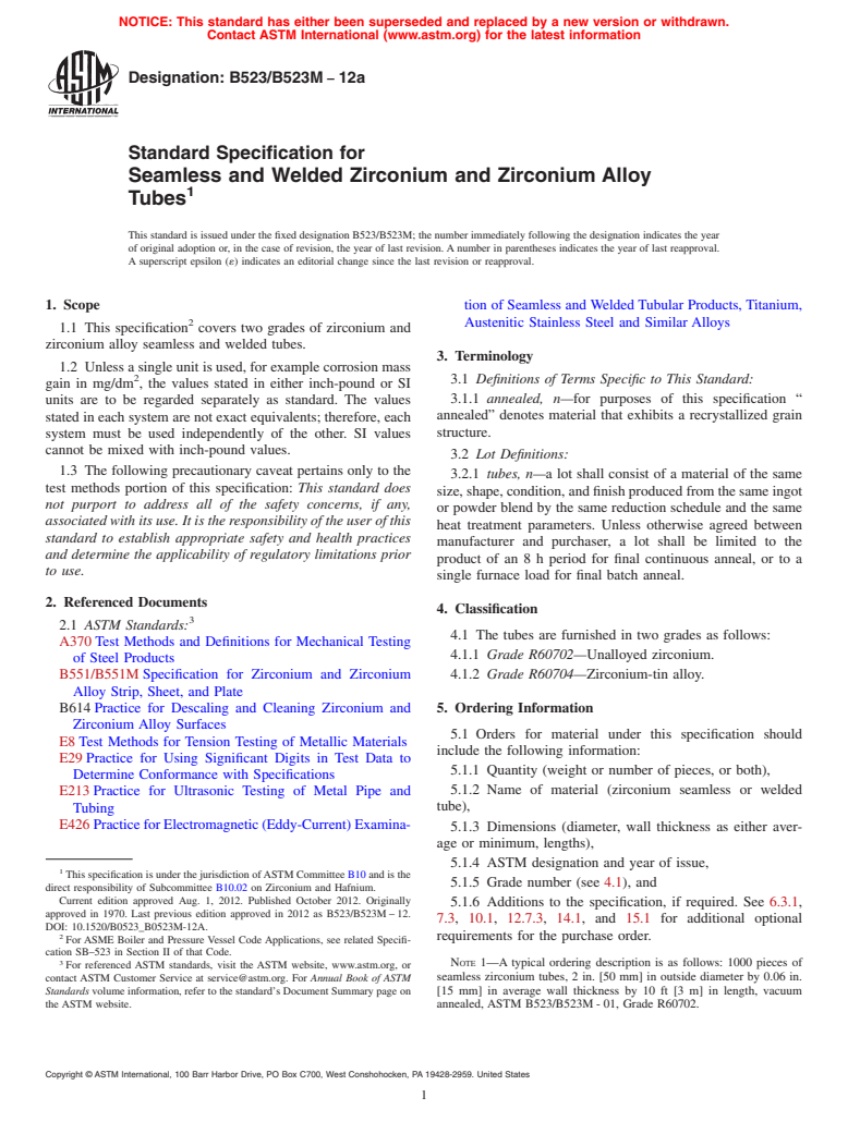 ASTM B523/B523M-12a - Standard Specification for Seamless and Welded Zirconium and Zirconium Alloy Tubes