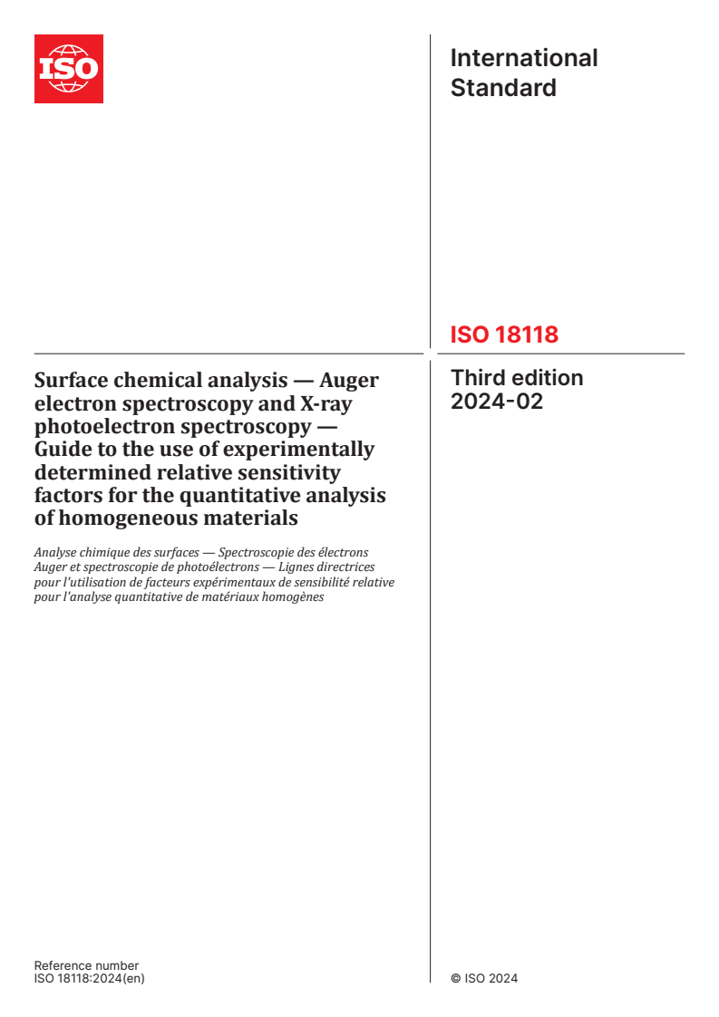 ISO 18118:2024 - Surface chemical analysis — Auger electron spectroscopy and X-ray photoelectron spectroscopy — Guide to the use of experimentally determined relative sensitivity factors for the quantitative analysis of homogeneous materials
Released:28. 02. 2024
