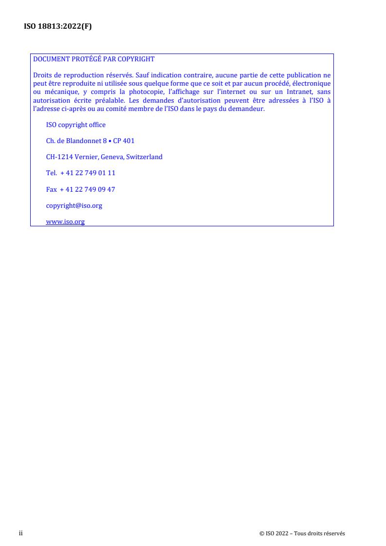 ISO 18813:2022 REDLINE ISO 18813:2022 - Ships and marine technology — Survival equipment for survival craft and rescue boats
Released:6. 10. 2022 - Page 2 preview