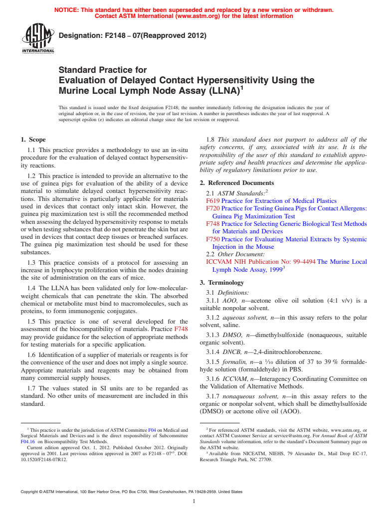 ASTM F2148-07(2012) - Standard Practice for  Evaluation of Delayed Contact Hypersensitivity Using the Murine  Local Lymph Node Assay (LLNA)