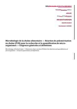 ISO 22174:2024 REDLINE ISO 22174:2024 - Microbiologie de la chaîne alimentaire — Réaction de polymérisation en chaîne (PCR) pour la recherche et la quantification de micro-organismes — Exigences générales et définitions
Released:10/22/2024 - Page 1 preview