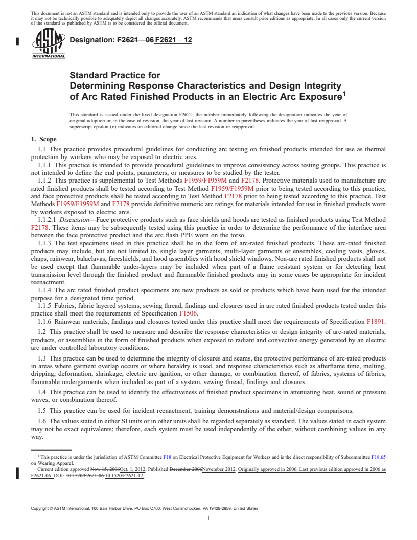 REDLINE ASTM F2621-12 - Standard Practice for  Determining Response Characteristics and Design Integrity of  Arc Rated Finished Products in an Electric Arc Exposure