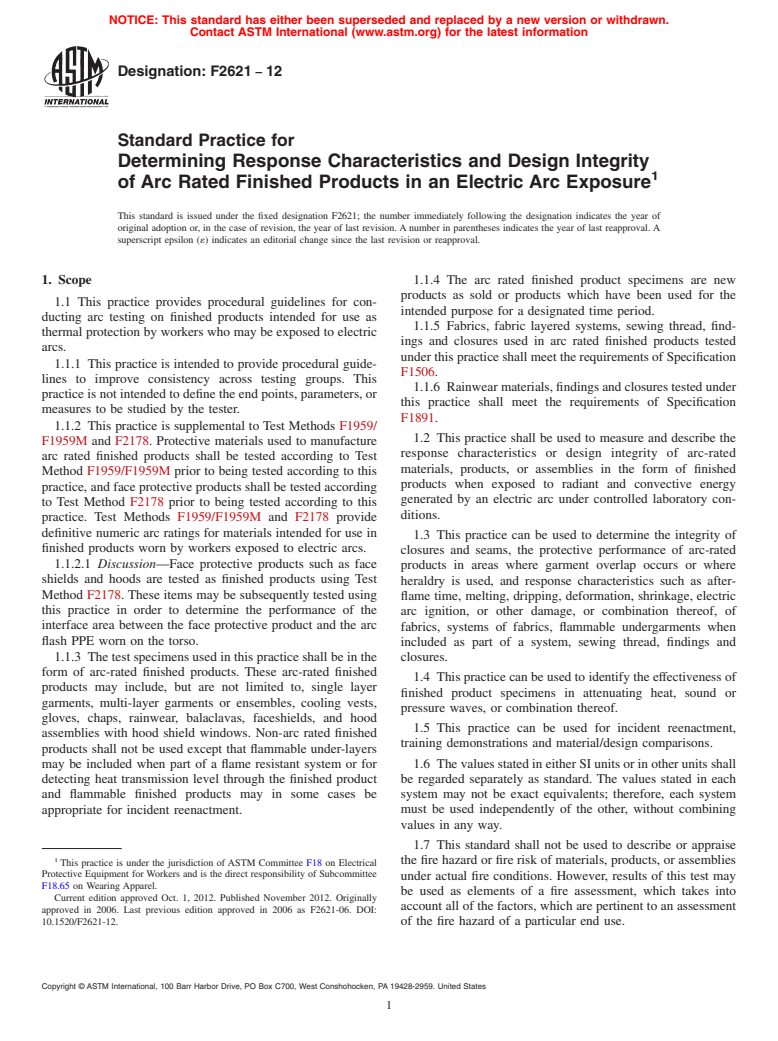 ASTM F2621-12 - Standard Practice for  Determining Response Characteristics and Design Integrity of  Arc Rated Finished Products in an Electric Arc Exposure