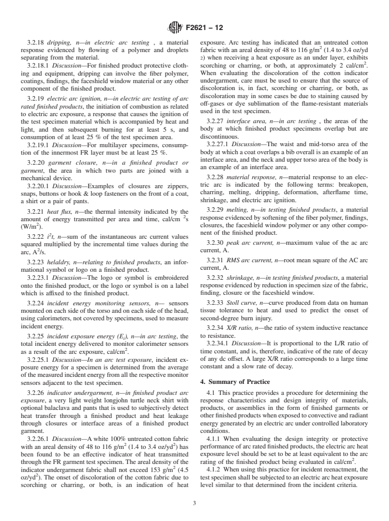 ASTM F2621-12 - Standard Practice for  Determining Response Characteristics and Design Integrity of  Arc Rated Finished Products in an Electric Arc Exposure