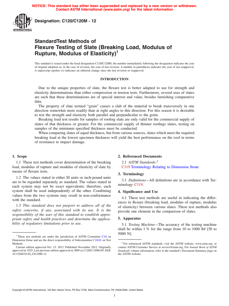 ASTM C120/C120M-12 - Standard Test Methods of  Flexure Testing of Slate (Breaking Load, Modulus of Rupture,  Modulus of Elasticity)