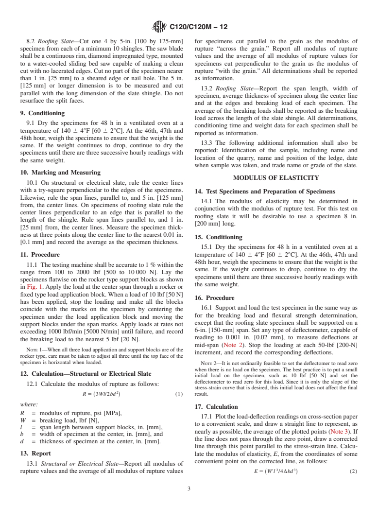 ASTM C120/C120M-12 - Standard Test Methods of  Flexure Testing of Slate (Breaking Load, Modulus of Rupture,  Modulus of Elasticity)