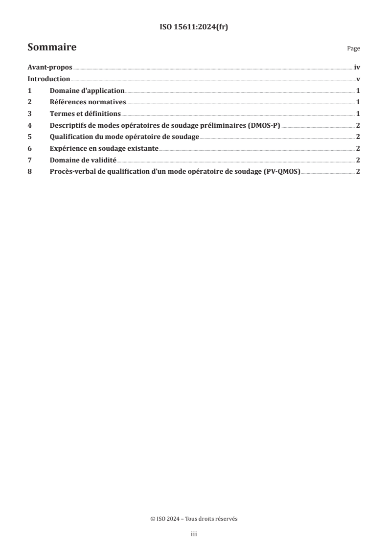 ISO 15611:2024 - Descriptif et qualification d'un mode opératoire de soudage pour les matériaux métalliques — Qualification sur la base de l'expérience en soudage
Released:10. 01. 2024