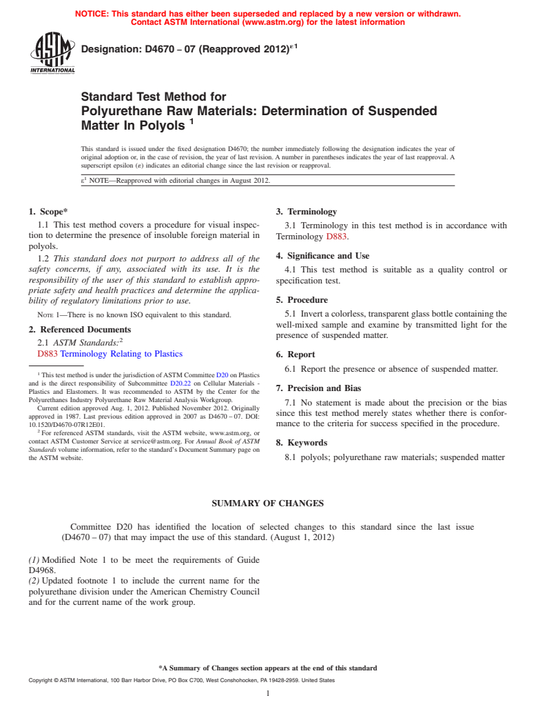 ASTM D4670-07(2012)e1 - Standard Test Method for Polyurethane Raw Materials: Determination of Suspended Matter In Polyols