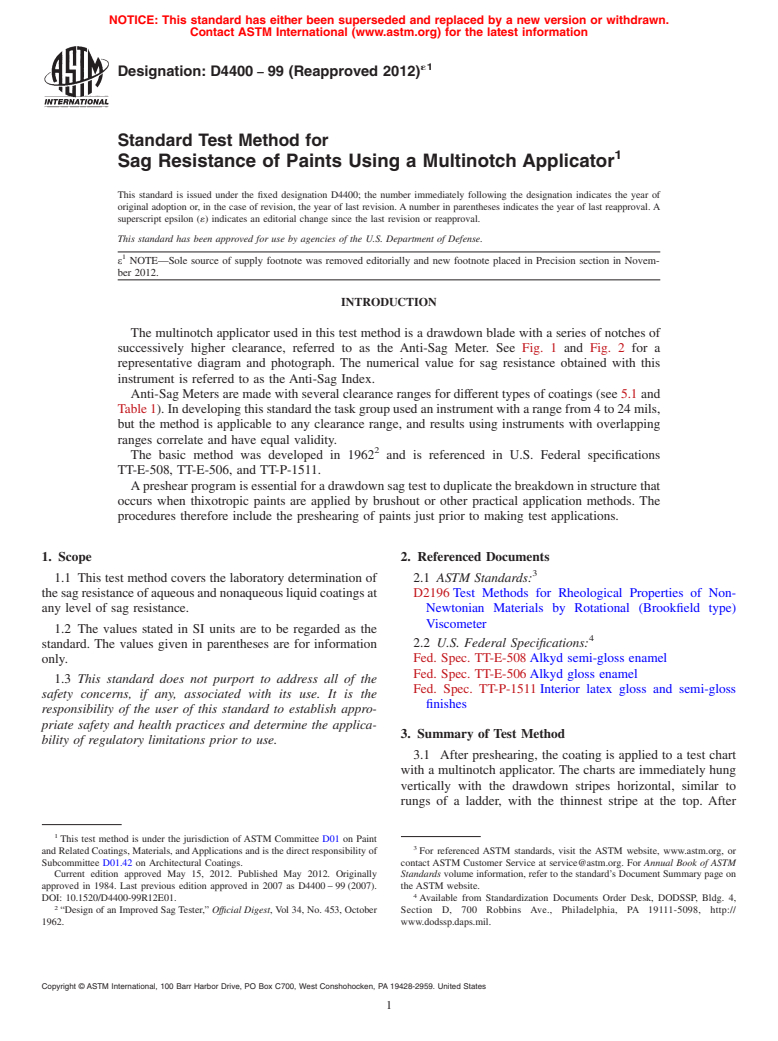 ASTM D4400-99(2012)e1 - Standard Test Method for  Sag Resistance of Paints Using a Multinotch Applicator
