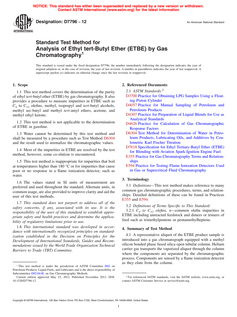 ASTM D7796-12 - Standard Test Method for Analysis of Ethyl tert-Butyl Ether (ETBE) by Gas Chromatography