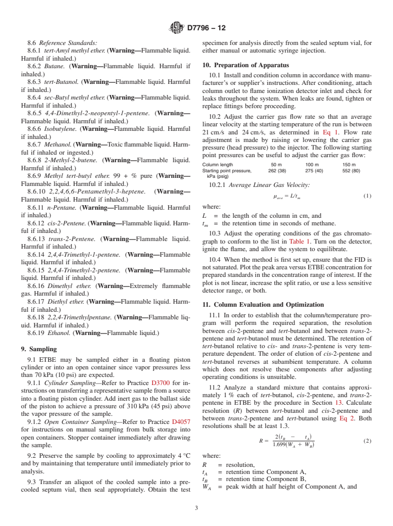 ASTM D7796-12 - Standard Test Method for Analysis of Ethyl tert-Butyl Ether (ETBE) by Gas Chromatography