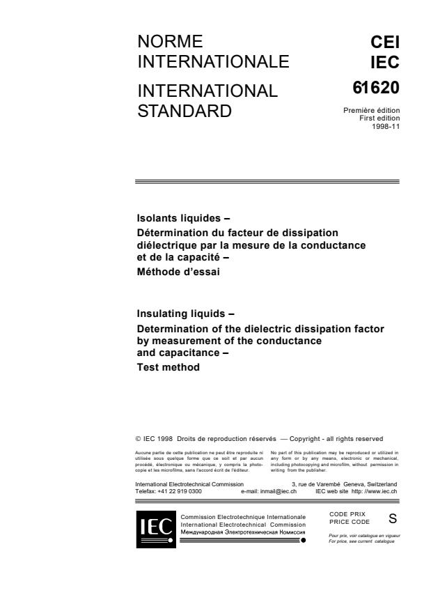 IEC 61620:1998 - Insulating liquids - Determination of the dielectric dissipation factor by measurement of the conductance and capacitance - Test method
