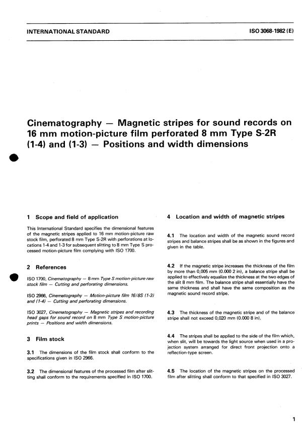 ISO 3068:1982 - Cinematography -- Magnetic stripes for sound records on 16 mm motion-picture film perforated 8 mm Type S-2R (1-4) and (1-3) -- Positions and width dimensions