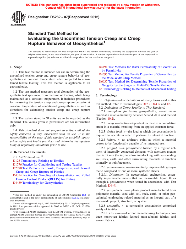 ASTM D5262-07(2012) - Standard Test Method for  Evaluating the Unconfined Tension Creep and Creep Rupture Behavior  of Geosynthetics