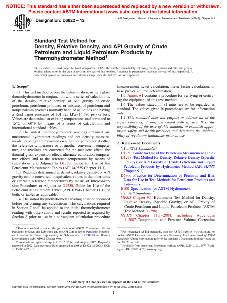 ASTM D6822-12 - Standard Test Method for Density, Relative Density, and API Gravity of Crude Petroleum and Liquid Petroleum Products by Thermohydrometer Method