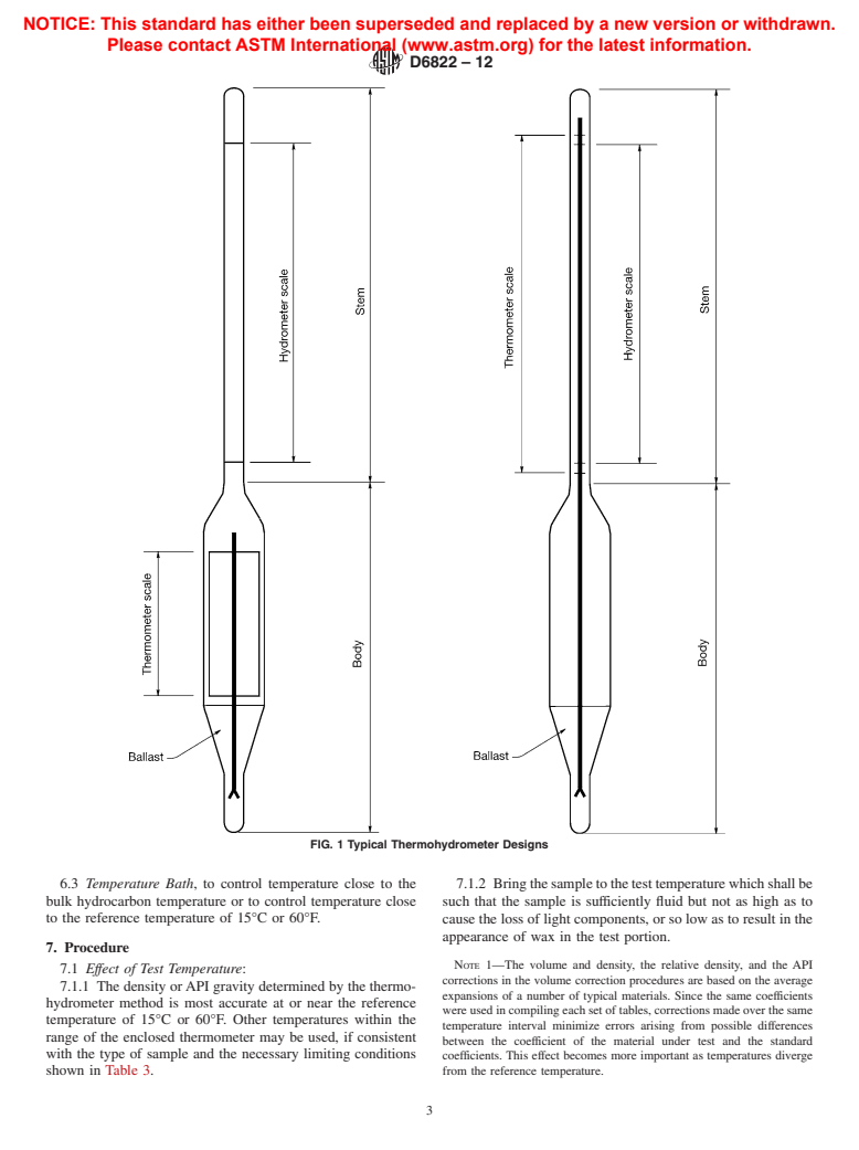 ASTM D6822-12 - Standard Test Method for Density, Relative Density, and API Gravity of Crude Petroleum and Liquid Petroleum Products by Thermohydrometer Method