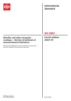 ISO 3882:2024 - Metallic and other inorganic coatings — Review of methods of measurement of thickness
Released:10. 01. 2024 - Page 1 preview