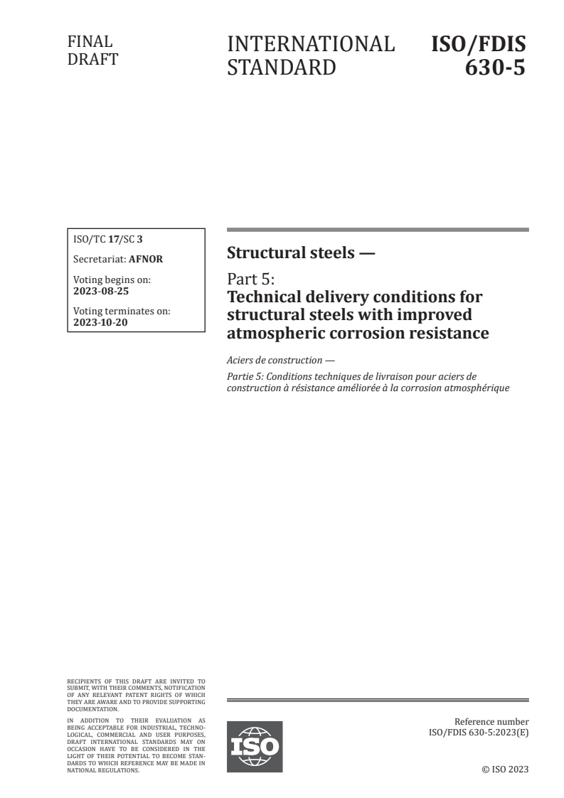 ISO 630-5 - Structural steels — Part 5: Technical delivery conditions for structural steels with improved atmospheric corrosion resistance
Released:11. 08. 2023