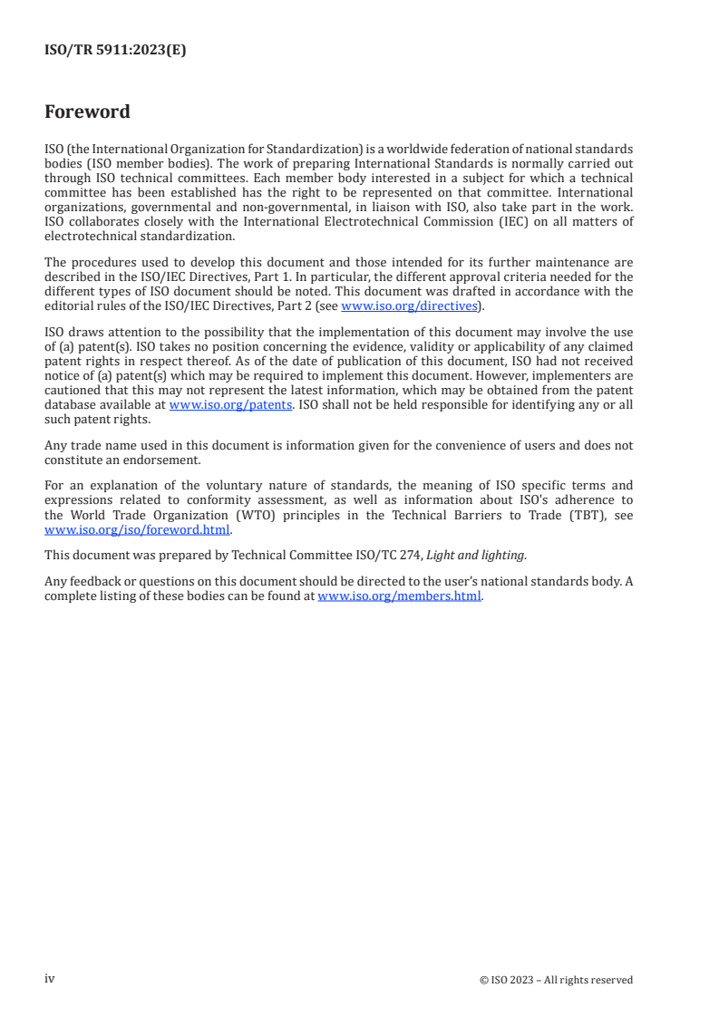 ISO/TR 5911:2023 ISO/TR 5911:2023 - Light and lighting – Commissioning of lighting systems in buildings – Explanation and justification of ISO/TS 21274
Released:31. 10. 2023 - Page 4 preview