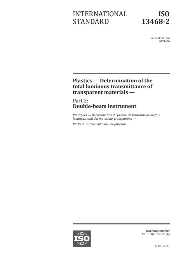ISO 13468-2:2021 - Plastics -- Determination of the total luminous transmittance of transparent materials