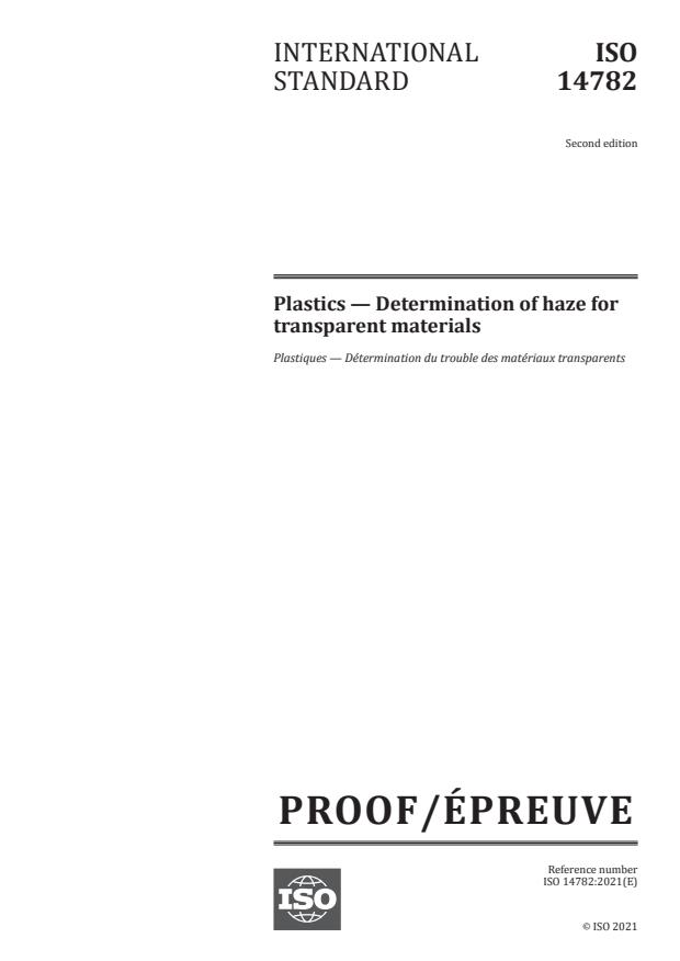 ISO/PRF 14782:Version 28-avg-2021 - Plastics -- Determination of haze for transparent materials