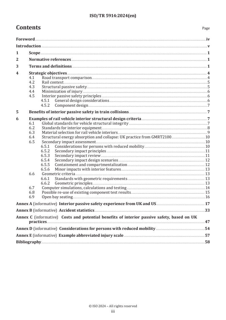 ISO/TR 5914:2024 - Railway applications — Rolling stock — Interior passive safety
Released:12/19/2024