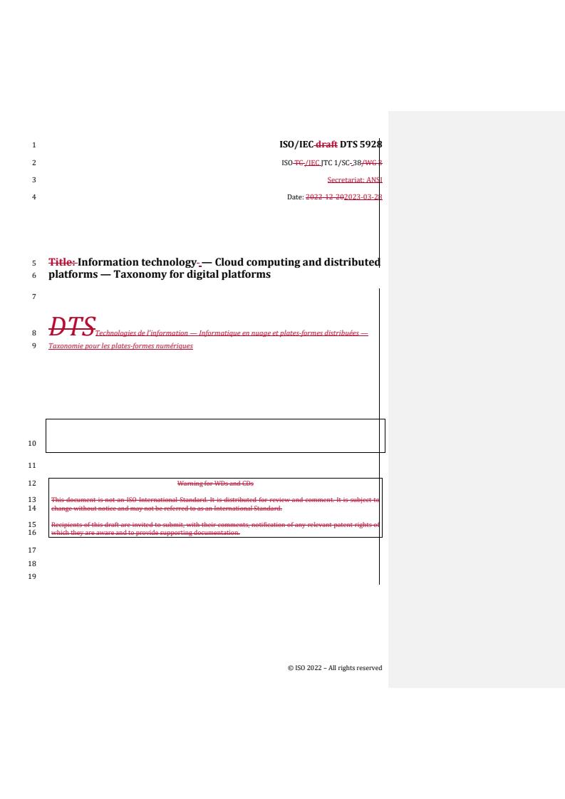 REDLINE ISO/IEC DTS 5928 - Information technology — Cloud computing and distributed platforms — Taxonomy for digital platforms
Released:29. 03. 2023