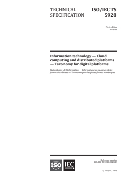 ISO/IEC TS 5928:2023 - Information technology — Cloud computing and distributed platforms — Taxonomy for digital platforms
Released:29. 09. 2023 - Page 1 preview