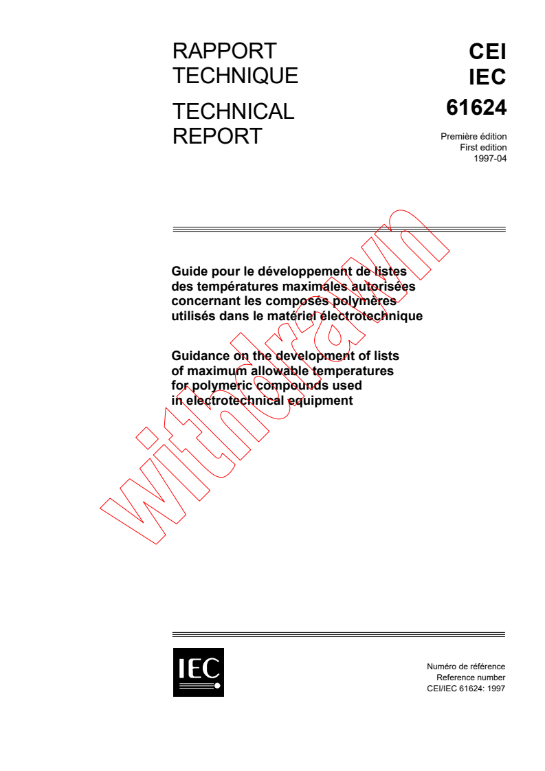 IEC TS 61624:1997 - Guidance on the development of lists of maximum allowable temperatures for polymeric compounds used in electrotechnical equipment
Released:4/16/1997
Isbn:2831837928