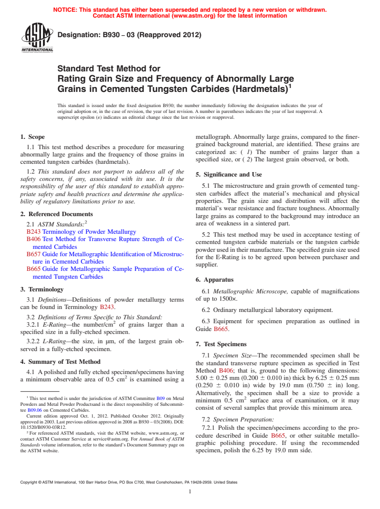 ASTM B930-03(2012) - Standard Test Method for  Rating Grain Size and Frequency of Abnormally Large Grains  in Cemented Tungsten Carbides (Hardmetals)