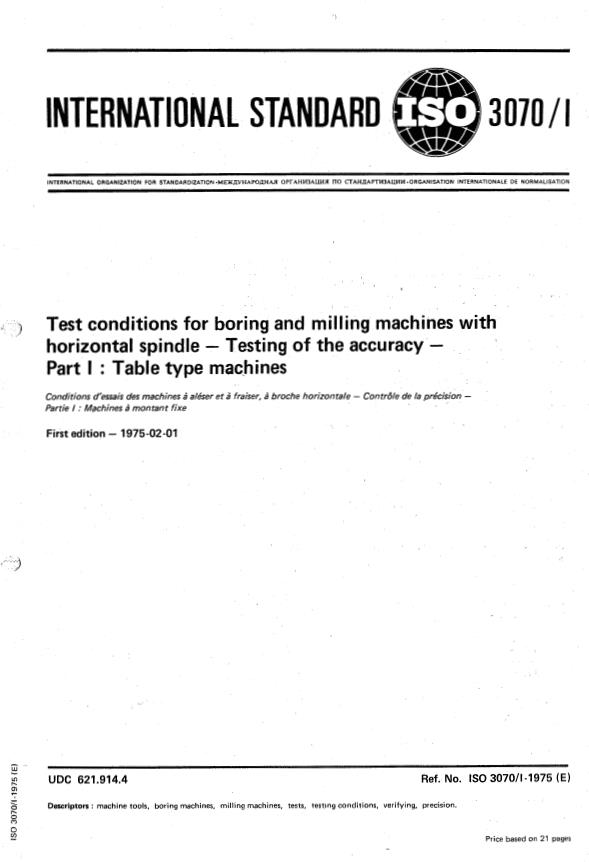 ISO 3070-1:1975 - Test conditions for boring and milling machines with horizontal spindle -- Testing of the accuracy