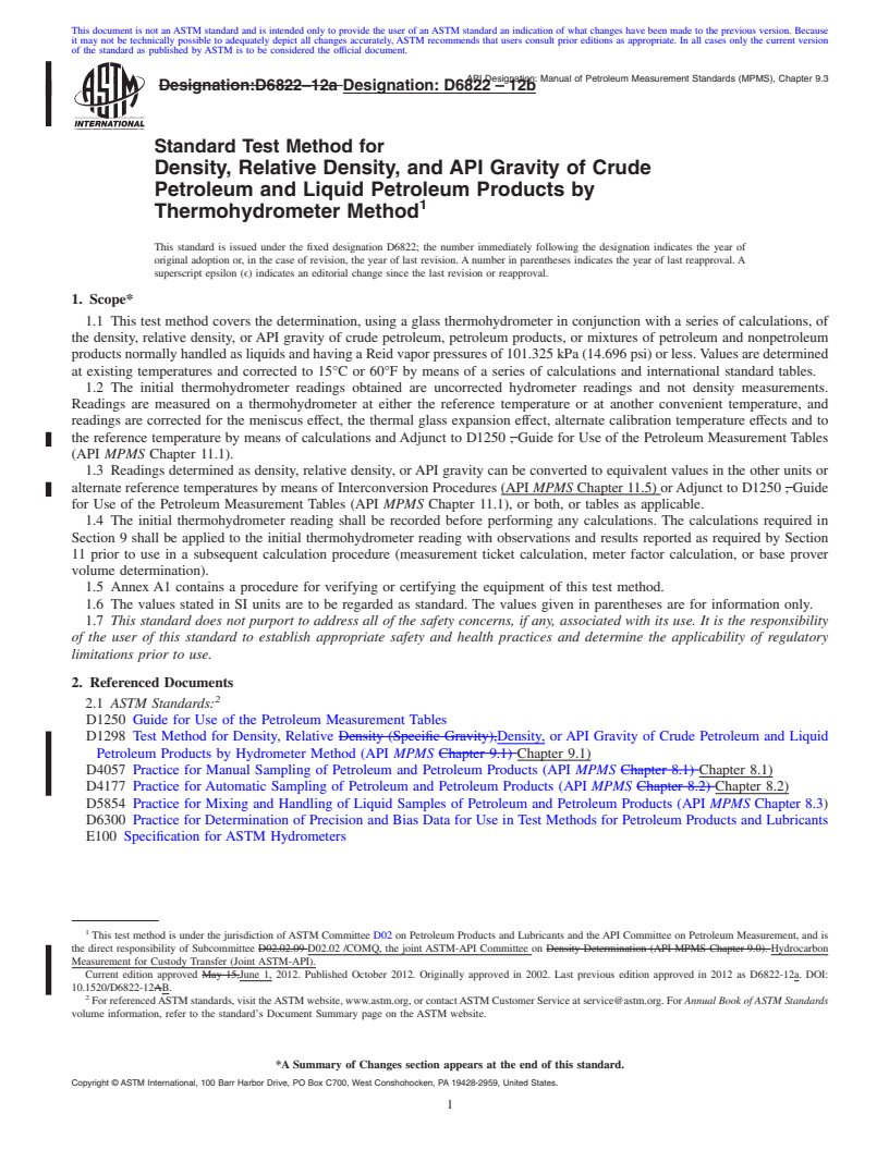 REDLINE ASTM D6822-12b - Standard Test Method for Density, Relative Density, and API Gravity of Crude Petroleum and Liquid Petroleum Products by Thermohydrometer Method