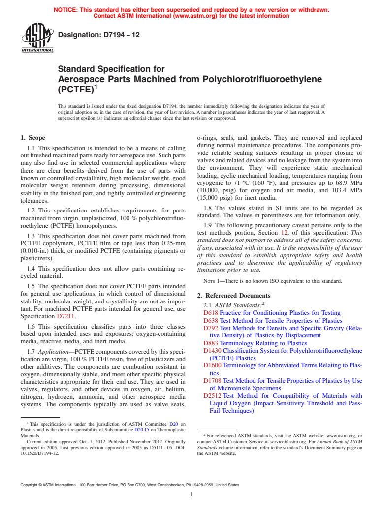 ASTM D7194-12 - Standard Specification for Aerospace Parts Machined from Polychlorotrifluoroethylene (PCTFE)