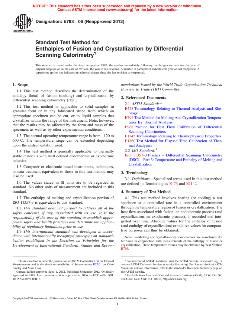 ASTM E793-06(2012) - Standard Test Method for  Enthalpies of Fusion and Crystallization by Differential Scanning  Calorimetry