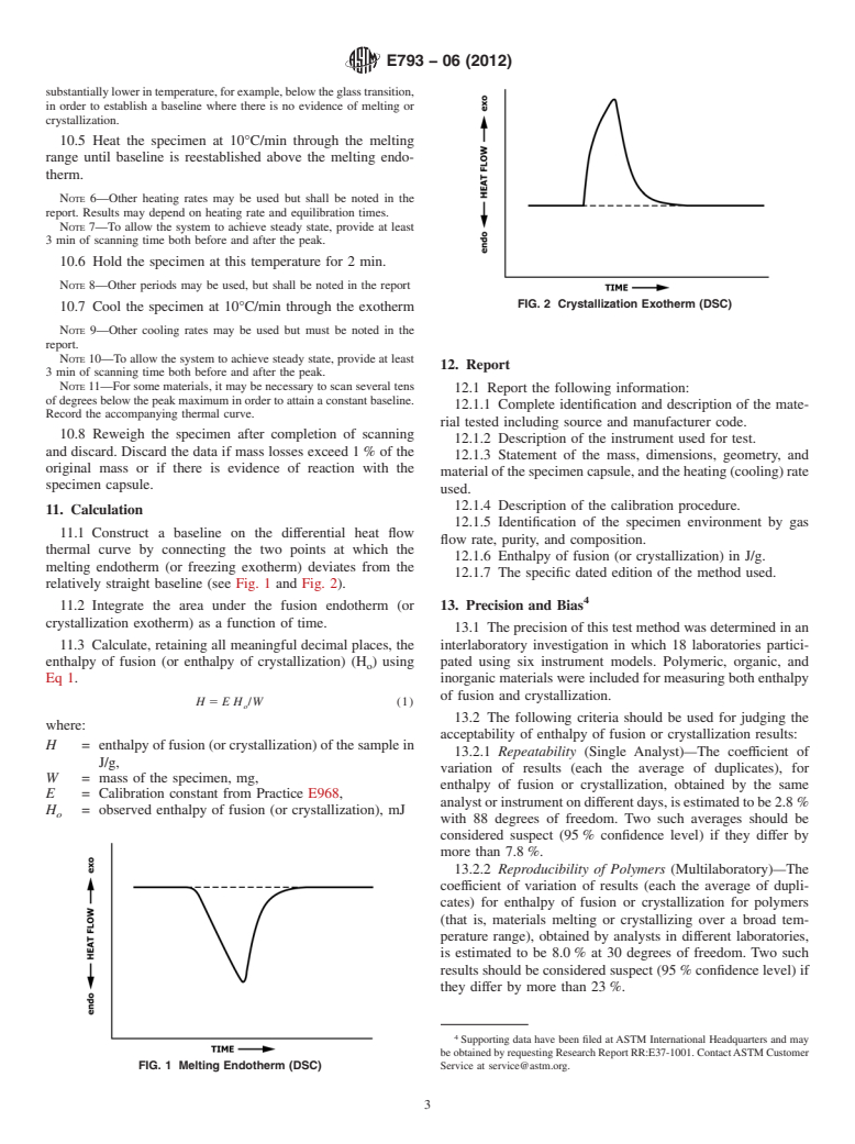 ASTM E793-06(2012) - Standard Test Method for  Enthalpies of Fusion and Crystallization by Differential Scanning  Calorimetry