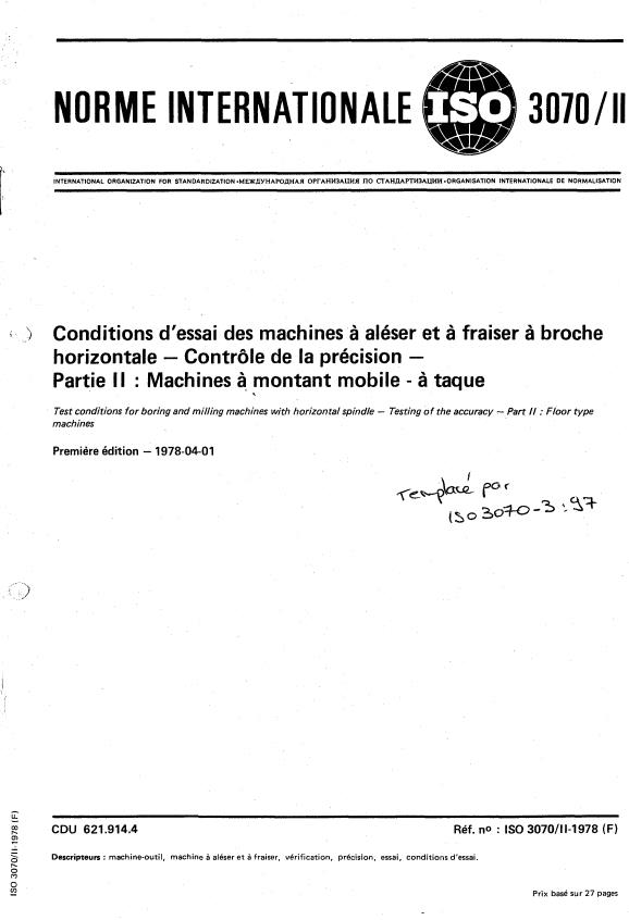 ISO 3070-2:1978 - Conditions d'essai des machines a aléser et a fraiser a broche horizontale -- Contrôle de la précision
