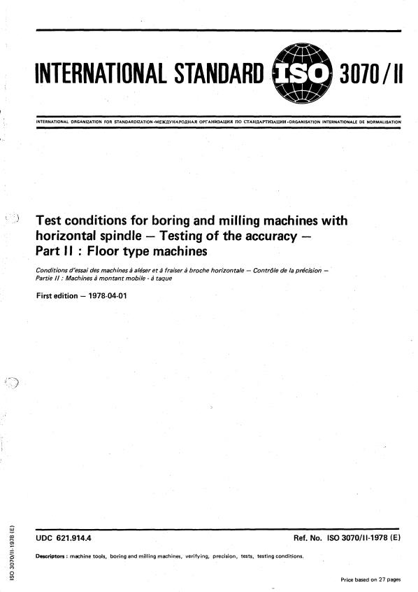 ISO 3070-2:1978 - Test conditions for boring and milling machines with horizontal spindle -- Testing of the accuracy