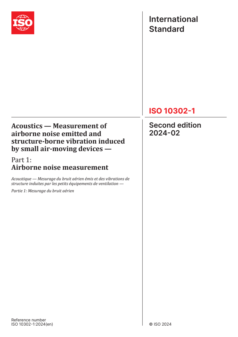 ISO 10302-1:2024 - Acoustics — Measurement of airborne noise emitted and structure-borne vibration induced by small air-moving devices — Part 1: Airborne noise measurement
Released:2. 02. 2024